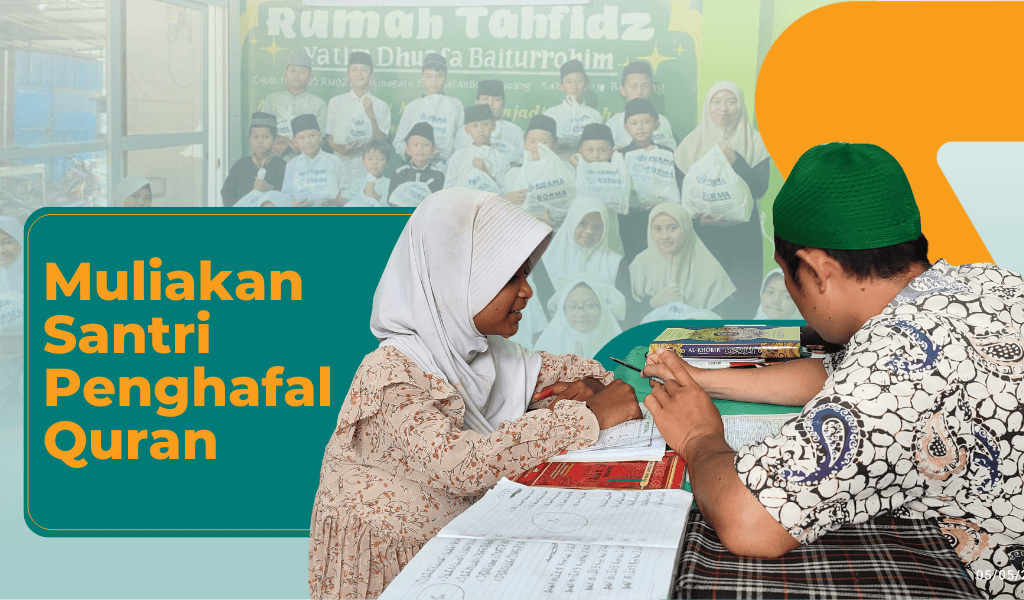 Muliakan Santri Penghafal Quran