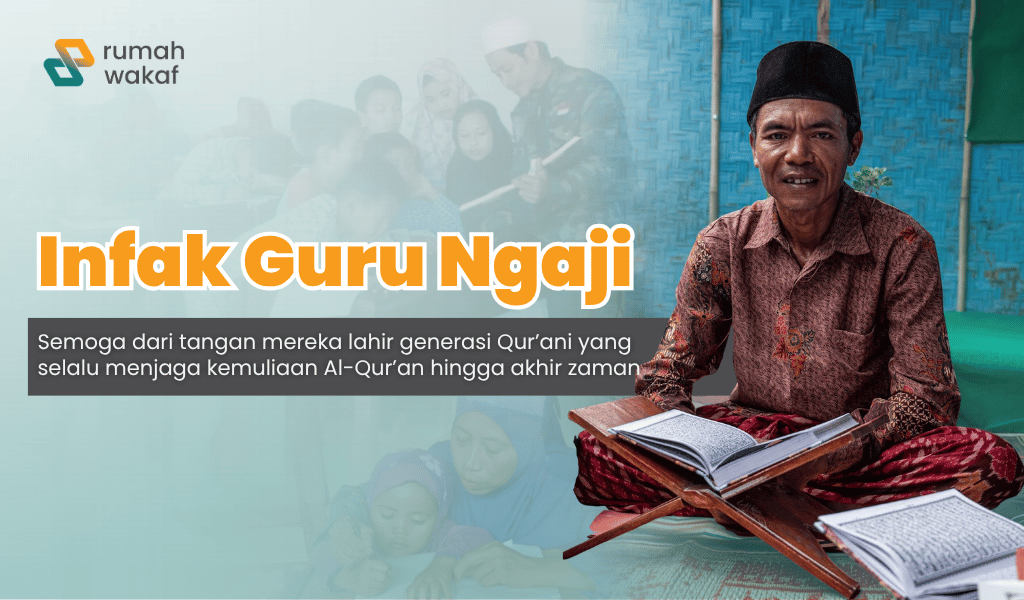Infak Muliakan Guru Ngaji